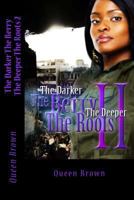 The Darker The Berry The Deeper The Roots 2 1497513561 Book Cover