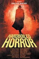 Hardboiled Horror 1947654004 Book Cover