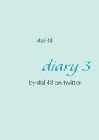 diary3 by dali48 on twitter 3839109329 Book Cover