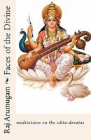 Faces of the Divine: meditations on the ishta-devatas 1456437992 Book Cover