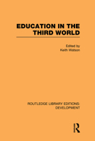 Education in the Third World 0415847303 Book Cover