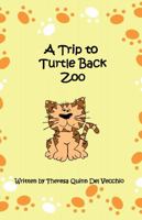 A Trip to Turtle Back Zoo 1649944020 Book Cover