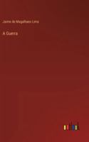 A Guerra 3368060384 Book Cover