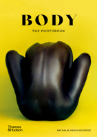 Body The Photobook /anglais 0500296561 Book Cover