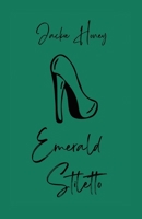 Emerald Stiletto 1665785705 Book Cover