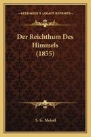 Der Reichthum Des Himmels (1855) 1160442657 Book Cover