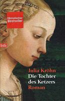 Die Tochter des Ketzers (German Edition) 3442737095 Book Cover