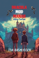 Dracula mod Manah: Level A2 Danish-English (Graded Danish Readers) B0FB33YZNW Book Cover