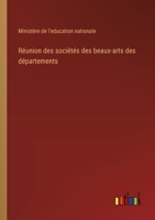 Réunion des sociétés des beaux-arts des départements 3385011280 Book Cover