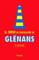 EL CURSO DE NAVEGACIÓN DE GLENANS: 7ª EDICIÓN (Spanish Edition) 8479028807 Book Cover