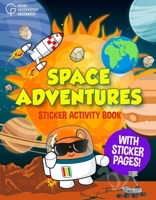 Space Adventures: Sticker Activity Book 1906367701 Book Cover