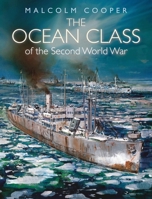 The Ocean Class of the Second World War 1399015532 Book Cover