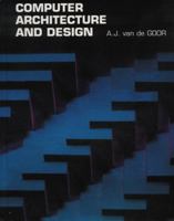 Computer Architecture and Design (Electronic Systems Engineering Series) 0201182416 Book Cover