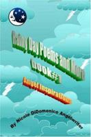 Rainy Day Poems and More: Angel Inspirations 1420816152 Book Cover