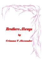 Brothers Always 1414019165 Book Cover