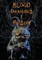 Blood Oranges and Poison 1735283509 Book Cover