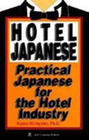 Hotel Japanese: Practical Japanese for the Hotel Industry 0804819173 Book Cover