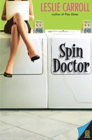 Spin Doctor 0060596139 Book Cover