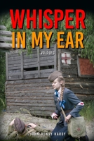 Whisper in my ear Volume 2 of 3 1956515410 Book Cover