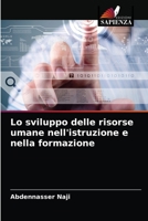 Lo sviluppo delle risorse umane nell'istruzione e nella formazione 6203258946 Book Cover