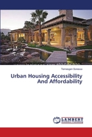 Urban Housing Accessibility And Affordability 3659469807 Book Cover