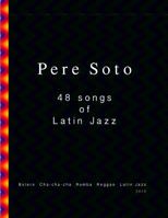 Pere Soto 48 Latin Jazz 172073478X Book Cover