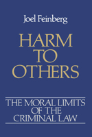 Harm to Others (Moral Limits for Criminal Law,Vol 1) 0195046641 Book Cover
