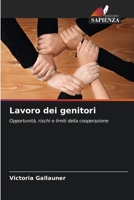Lavoro dei genitori (Italian Edition) 6208549892 Book Cover