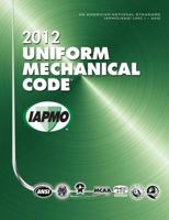 2012 Uniform Mechanical Code 1938936191 Book Cover
