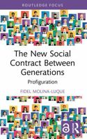 The New Social Contract Between Generations: Profiguration 1041041152 Book Cover
