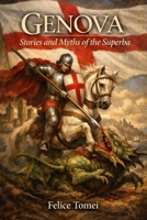 GENOVA: Stories and Myths of the Superba B0H2TKKN6H Book Cover