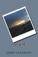 Proof... 1492873373 Book Cover