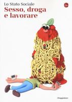 Sesso, droga e lavorare 8842826286 Book Cover