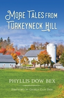 More Tales from Turkeyneck Hill B0D9LVTDJ8 Book Cover