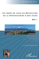 Les noms de lieux du Roussillon: De la protohistoire à nos jours (Nomino Ergo Sum) (French Edition) 2343235244 Book Cover