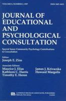 Journal of Educational and Psychological Consultation: Special Issue : Community Psychology Contributions to Consultation (Journal of Educational and Psychological Consultation) 0805898697 Book Cover