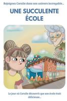 Une succulente école B0G2TW1MQY Book Cover