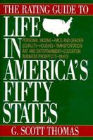 The Rating Guide to Life in America's Fifty States 0879759399 Book Cover