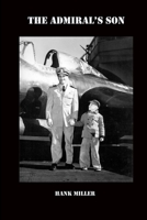 The Admiral's Son 0615165052 Book Cover