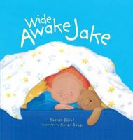 Wide Awake Jake (Books for Life) 1405495391 Book Cover