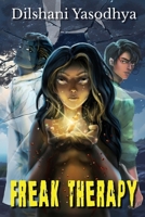 Freak Therapy 6245702828 Book Cover