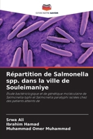 Répartition de Salmonella spp. dans la ville de Souleimaniye (French Edition) 6209939406 Book Cover