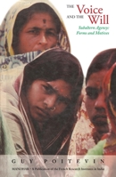 The Voice and the Will : Subaltern Agency: Forms and Motives 8173044120 Book Cover