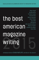 The Best American Magazine Writing of 2015 0231169590 Book Cover