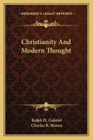 Christianity And Modern Thought 1425422853 Book Cover