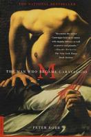 M : The Man Who Became Caravaggio 0805063560 Book Cover