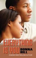 Everything Is You 0373862849 Book Cover
