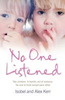 No One Listened 0007272472 Book Cover