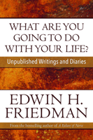 What Are You Going to Do With Your Life?: Unpublished Writings and Diaries 1596271140 Book Cover