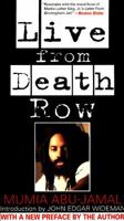Live from Death Row 0380727668 Book Cover
